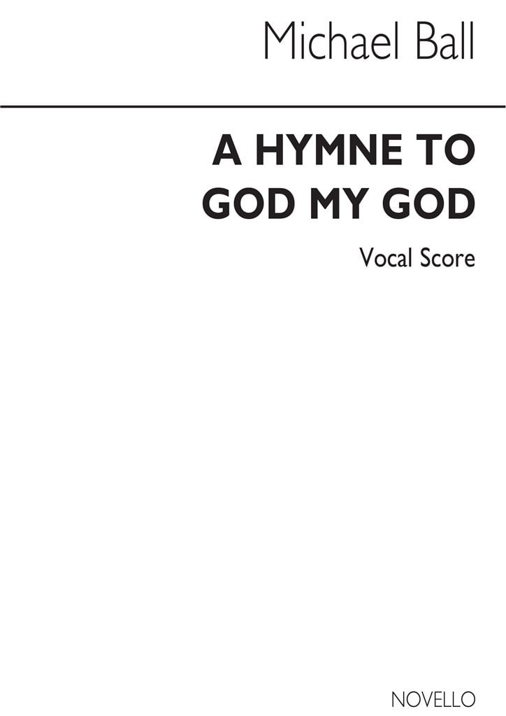 A Hymne To God My God, Op.21
